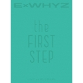 ExWHYZ LIVE at BUDOKAN the FIRST STEP [Blu-ray Disc+CD+PHOTOBOOK]＜初回生産限定盤＞