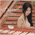 "Present"フォルテピアノによるモーツァルト・クレメンティ・ベートーヴェン作品集 CHIHIRO plays FORTEPIANO