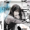 Crier＜初回限定盤＞