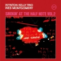 ハーフ・ノートのウェス・モンゴメリーとウィントン・ケリー・トリオ Vol.2＜生産限定盤＞