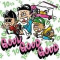 GOOD GOOD GOOD [2CD+ブックレット]＜初回限定盤＞