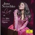Anna Netrebko - Live at the Metropolitan Opera