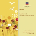 Brahms: Symphony No.2, Variations on a Theme by Haydn