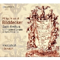 ベデッカー: 聖なる楽譜 ～ 独唱モテット&ソナタ集