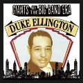 GIANTS OF THE BIG BAND ERA: DUKE ELLINGTON
