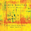 アルキス・バルタス: 音楽のモザイク