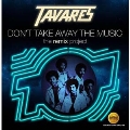 Don't Take Away The Music: The Remix Project