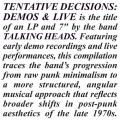 Tentative Decisions: Demos & Live [LP+7inch]