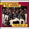 The Best of Los Jovenes Del Hierro
