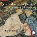 「私は愛の炎を感じる」～14世紀イタリアの騎士道音楽と宮廷音楽