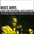 Miles Davis And The Modern Jazz Giants