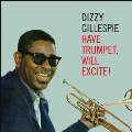 Have Trumpet, Will Excite