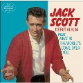 Jack Scott/What in the World's Come Over You