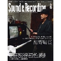 Sound & Recording Magazine 2013年 6月号 [MAGAZINE+CD]