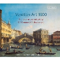 Venetian Art 1600 - The New Instrumental Style by G.B.Fontana & G.B.Buonamente