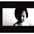 「ヴァンパイア」オリジナルサウンドトラック 「VAMPURITY-ヴァンピュリティ-」
