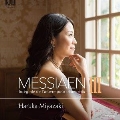 メシアン: ピアノ作品全集3～8つの前奏曲、ニワムシクイ、シャロットの貴婦人