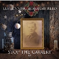 Stop The Cavalry EP