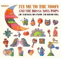 Fly Me To the Moon/Bossa Nova Pops