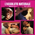 L'assoluto Naturale: Expanded Edition
