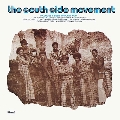The South Side Movement＜限定盤/Clearwater Blue Vinyl＞