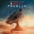 3 Body Problem<限定盤>