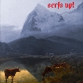Serfs Up! (Gold Vinyl)<数量限定盤>