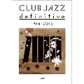 CLUB JAZZ definitive 1984-2015