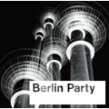 BERLIN PARTY