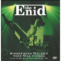 Something Wicked This Way Comes: Live at Claret Hall Farm & Stonehenge 1984 [2CD+DVD]