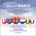 Master Brass Vol.21 - Highlights of the 2010 All England Masters International Brass Band Championship and Gala Concert
