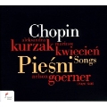 Chopin: Songs - Piesni Op.74