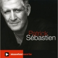 Master Serie : Patrick Sebastien