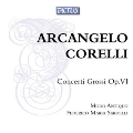 A.Corelli: Concerto Grosso Op.6