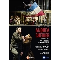 ジョルダーノ: オペラ《アンドレア・シェニエ》