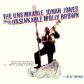The Unsinkable Jonah Jones Swings The Unsinkable Molly Brown plus Jazz Bonus: Collector's Edition