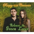 Release the Green Lover