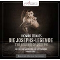 R.Strauss: Die Josephs-Legende