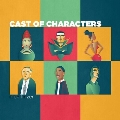 Cast Of Characters