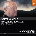 スティーヴ・エルコック: 管弦楽作品集 第3集