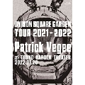 UNISON SQUARE GARDEN TOUR 2021-2022 "Patrick Vegee" at TOKYO GARDEN THEATER 2022.01.26 [Blu-ray Disc+2CD]