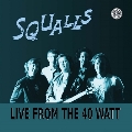 Live From The 40 Watt<Turquoise Vinyl>