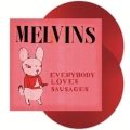 Everybody Loves Sausages＜Opaque Red Vinyl＞