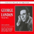 George London Vol.3