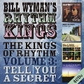 The Kings Of Rhythm Volume 3: Tell You A Secret