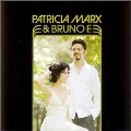 Patricia Marx & Bruno E [CD+DVD]