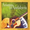 Aromas de Andalucia - Works for Guitar & Piano - Albeniz, Tarrega, Falla, Cuenca