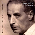 Ernst Toch: To Martha
