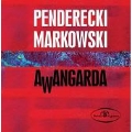 Penderecki: Awangarda (Avant-Garde)