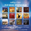 Film Music Spectacular : The Best of Tadlow Music